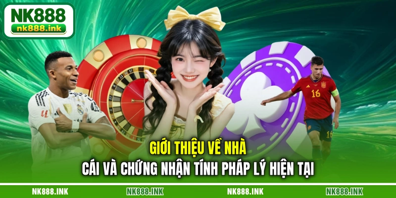gioi-thieu-ve-nha-cai-va-chung-nhan-tinh-phap-ly-hien-tai