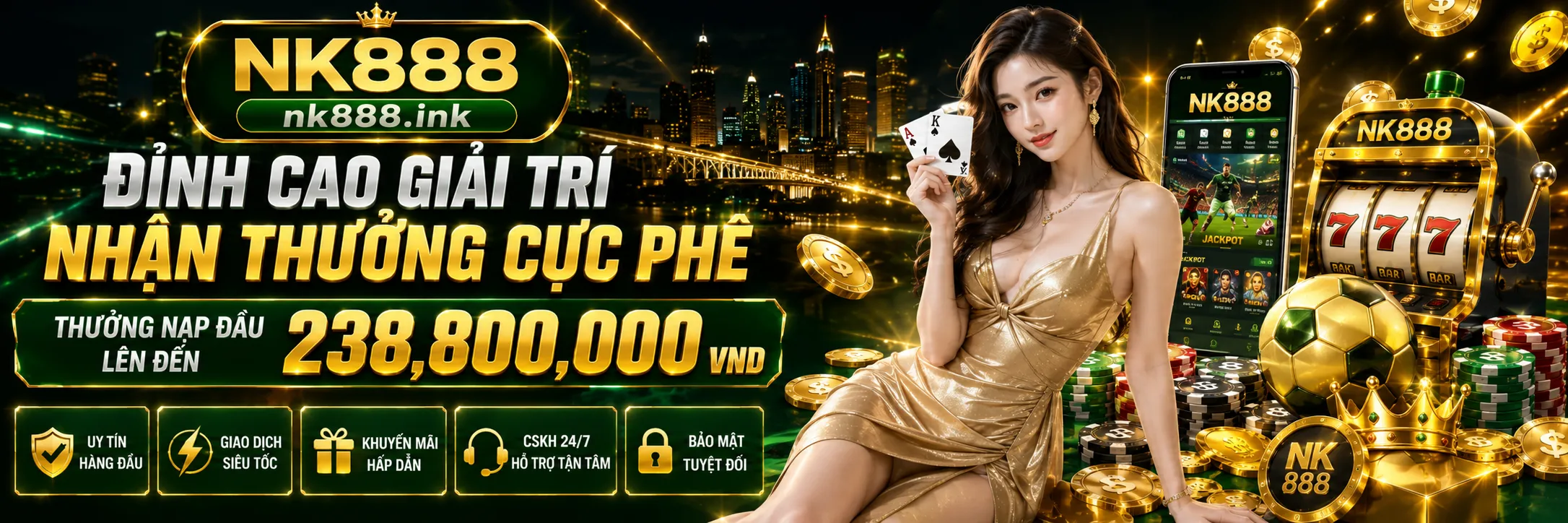 nk888-trai-nghiem-cuc-phe-nhan-thuong-cuc-da